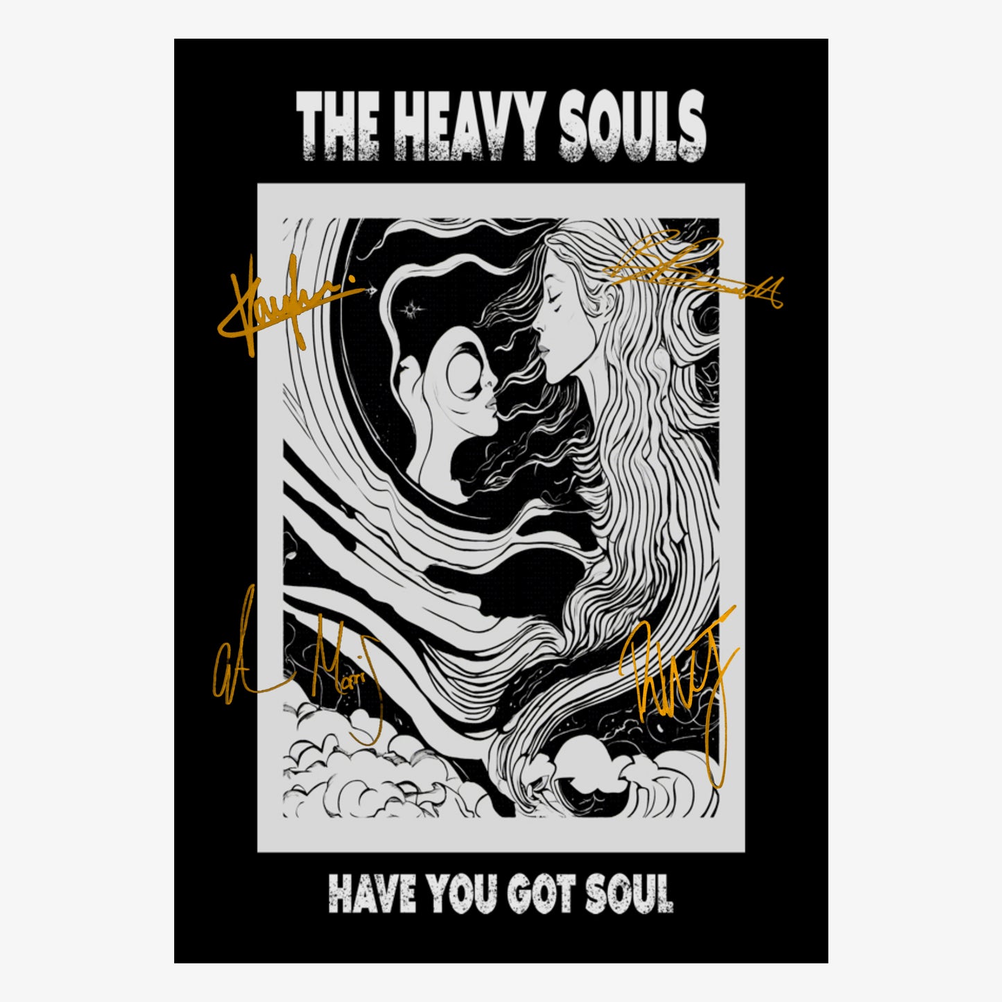 The Heavy Souls - Have You Got Soul - Signed A3 Poster